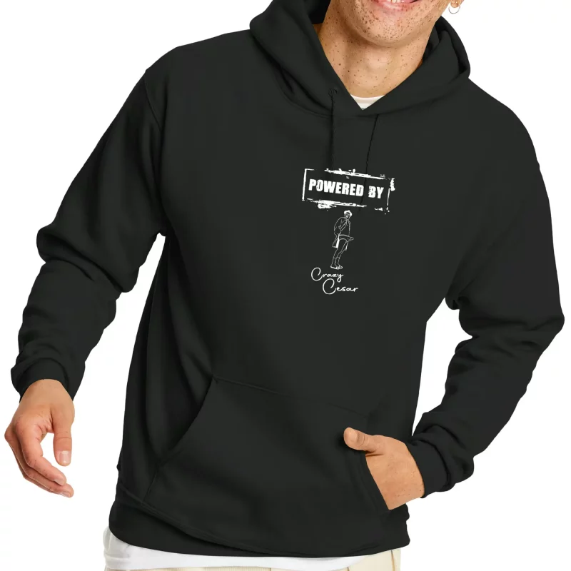 Powered By Crazy Cesar Hoodie