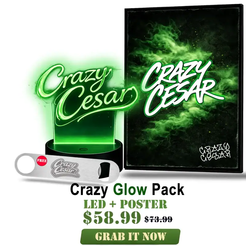 LED + Poster with Crazy Cesar glow effect for parties.