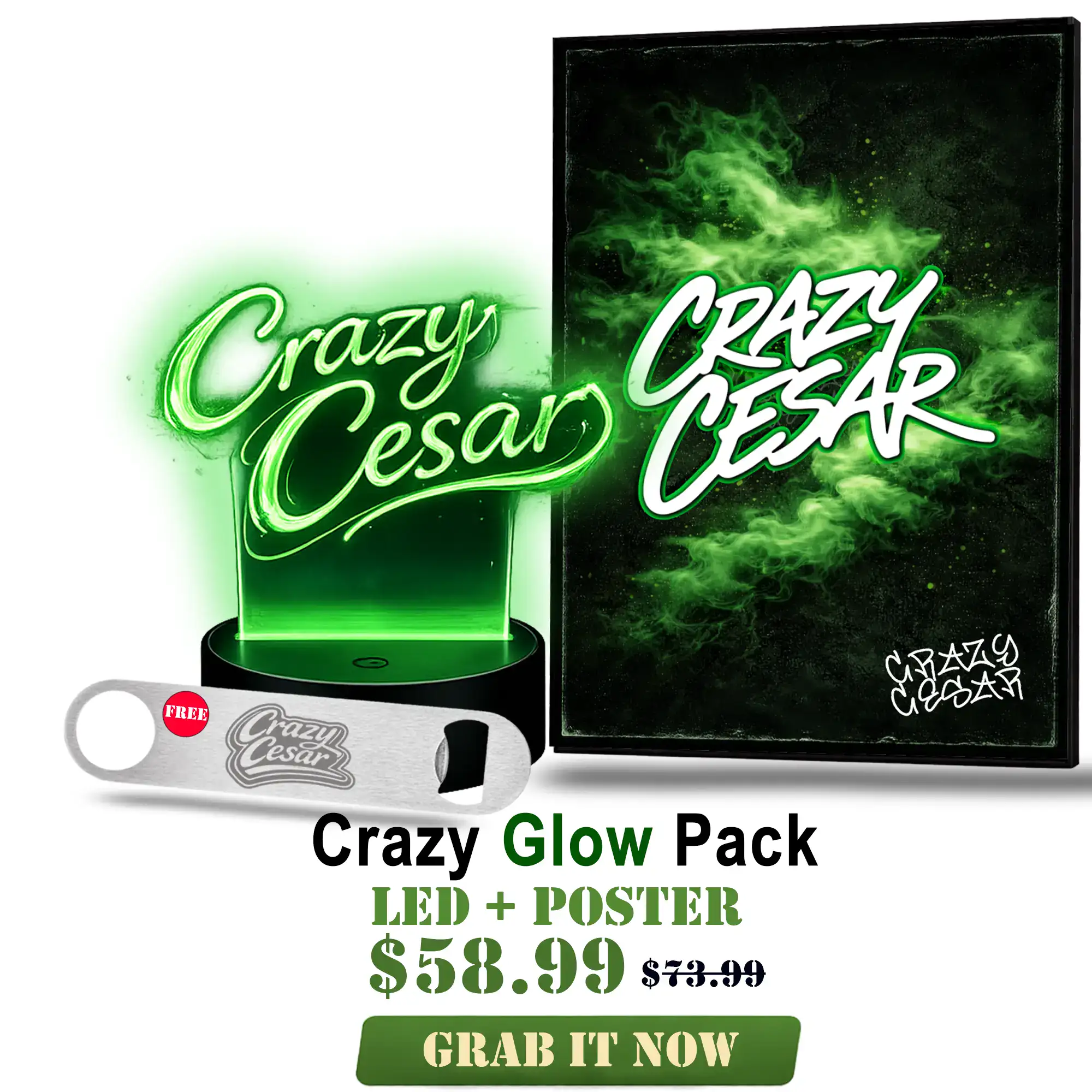 LED + Poster with Crazy Cesar glow effect for parties.